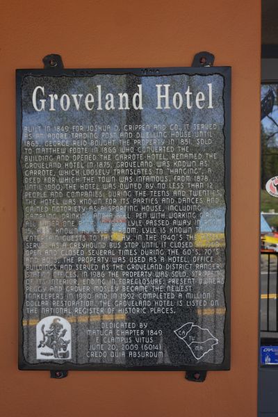 [Picture of Groveland Hotel plaque]